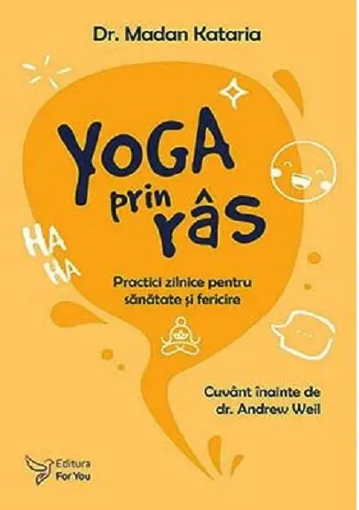 Yoga prin ras | Madan Kataria