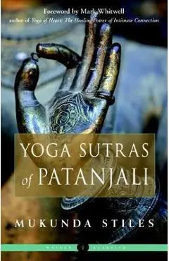 Yoga Sutras of Patanjali - Mukunda Stiles