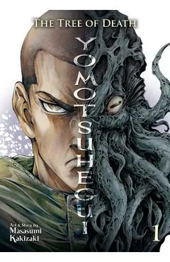 Yomotsuhegui: Scions of the Underworld Vol. 1 - Masasumi Kakizaki
