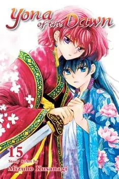 Yona of the Dawn, Vol. 15, Paperback/Mizuho Kusanagi