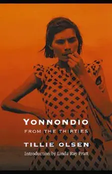 Yonnondio: From the Thirties, Paperback/Tillie Olsen