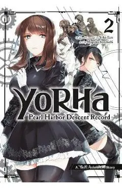 Yorha: Pearl Harbor Descent Record - A Nier: Automata Story 02 - Yoko Taro