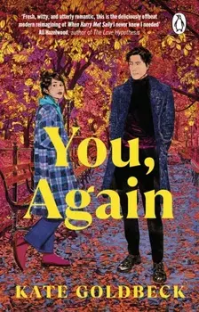 You, Again. The ultimate friends-to-lovers romcom inspired by When Harry Met Sally, Paperback/Kate Goldbeck
