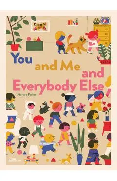 You and Me and Everybody Else - Little Gestalten