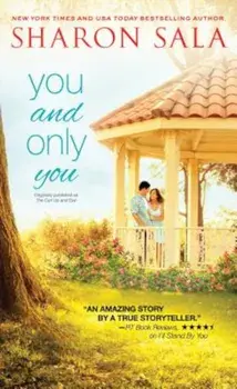 You and Only You, Paperback/Sharon Sala