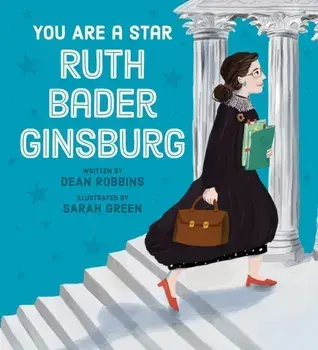 You Are a Star, Ruth Bader Ginsburg, Paperback/Dean Robbins