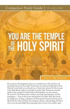 You Are a Temple of the Holy Spirit Study Guide, Paperback/Rick Renner