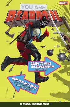You Are Deadpool, Paperback/Al Ewing