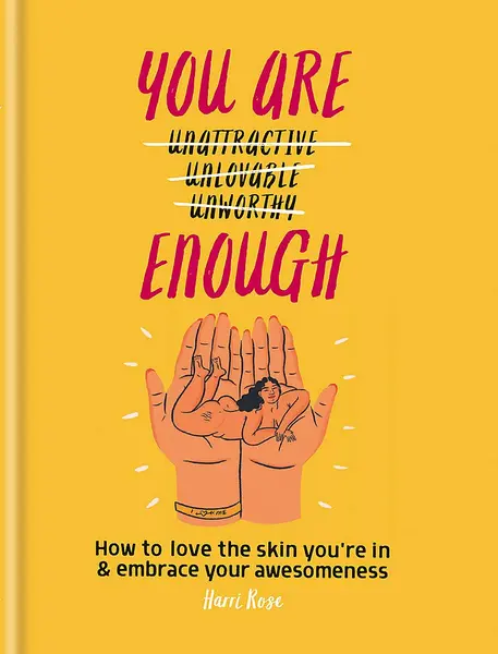 You Are Enough | Harri Rose
