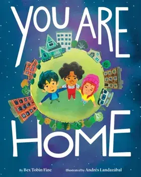 You Are Home, Hardback/Bex Tobin Fine