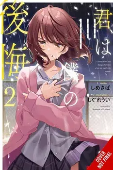 You Are My Regret, Vol. 2, Paperback/Shimesaba
