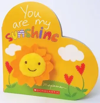 You Are My Sunshine, Hardcover/Sandra Magsamen