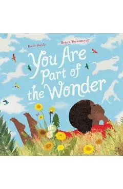 You Are Part of the Wonder - Ruth Doyle