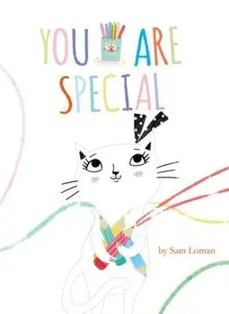 You Are Special, Hardcover/Sam Loman