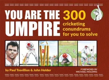 You Are the Umpire, Paperback/John Holder