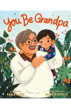 You Be Grandpa - Karla Clark