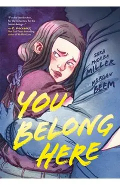 You Belong Here - Sara Phoebe Miller
