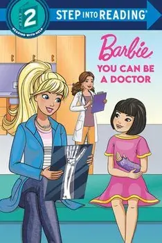 You Can Be a Doctor (Barbie), Paperback/***