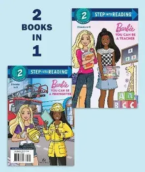 You Can Be a Teacher/You Can Be a Firefighter (Barbie), Paperback/Bria Lymon