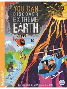 YOU CAN Discover Extreme Earth, Board book/Melanie Hibbert