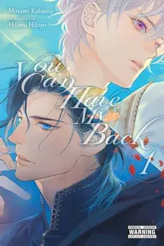 You Can Have My Back, Vol. 1 (light novel), Paperback/Minami Kotsuna