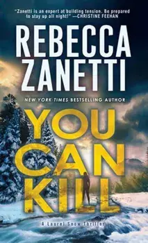 You Can Kill, Paperback/Rebecca Zanetti