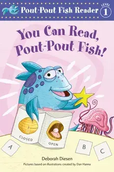 You Can Read, Pout-Pout Fish!, Paperback/Deborah Diesen