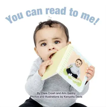 You Can Read to Me!, Board book/Arin Gentry