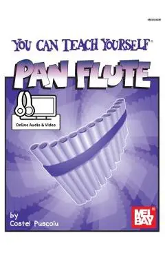 You Can Teach Yourself Pan Flute - Costel Puscoiu
