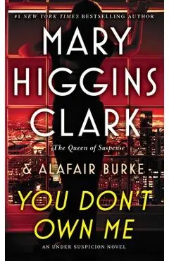 You Don't Own Me - Mary Higgins Clark