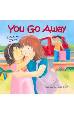 You Go Away - Dorothy Corey