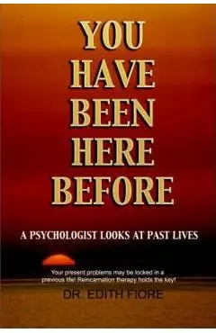 You Have Been Here Before - Edith Fiore