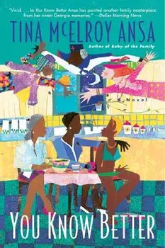 You Know Better, Paperback/Tina McElroy Ansa
