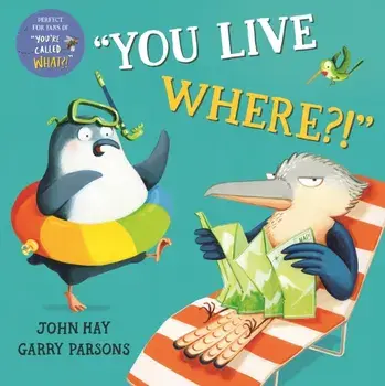 You Live Where?!, Paperback/John Hay