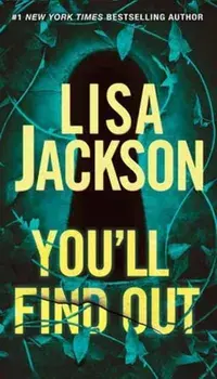 You'll Find Out, Paperback/Lisa Jackson