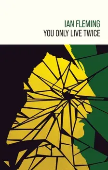 You Only Live Twice, Hardback/Ian Fleming