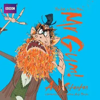 You're a Bad Man, MR Gum!: Performed and Read by Andy Stanton/Andy Stanton