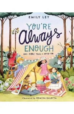 You're Always Enough: And More Than I Hoped for - Emily Ley