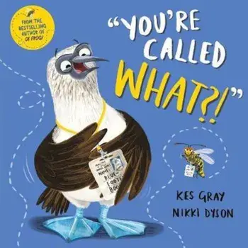 You're Called What', Paperback/Kes Gray