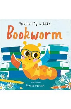 You're My Little Bookworm - Nicola Edwards
