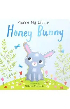 You're My Little Honey Bunny - Nicola Edwards