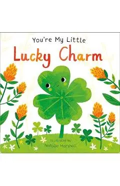 You're My Little Lucky Charm - Natalie Marshall