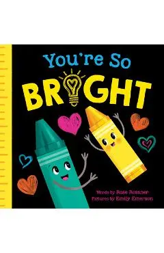 You're So Bright - Rose Rossner