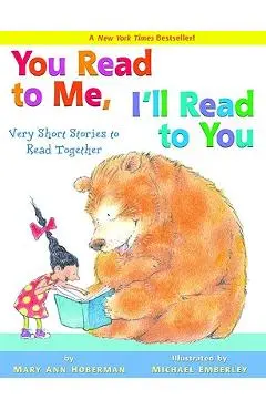 You Read to Me, I'll Read to You: Very Short Stories to Read Together - Mary Ann Hoberman