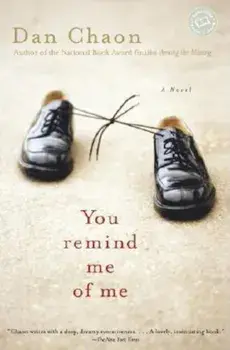 You Remind Me of Me, Paperback/Dan Chaon
