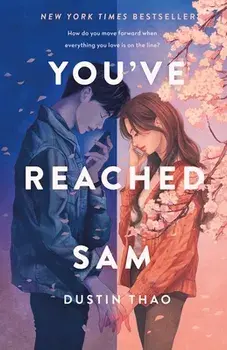 You've Reached Sam, Hardcover/Dustin Thao