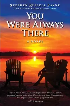 You Were Always There, Paperback/Stephen Russell Payne