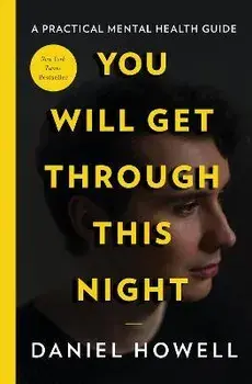 You Will Get Through This Night, Hardcover/Daniel Howell