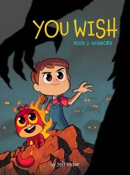 You Wish (Book 2): Wishborn, Paperback/Jeff Victor