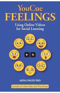 YouCue Feelings: Using Online Videos for Social Learning - Anna Vagin